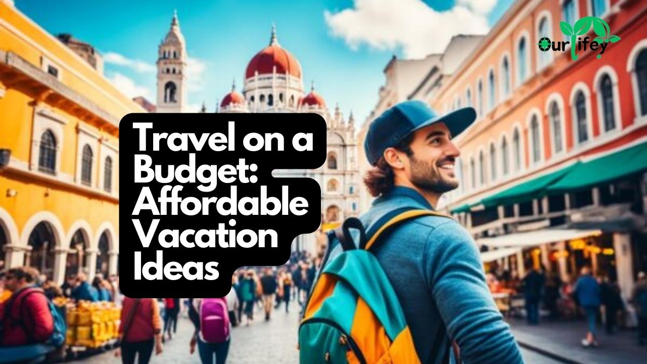 Travel on a Budget