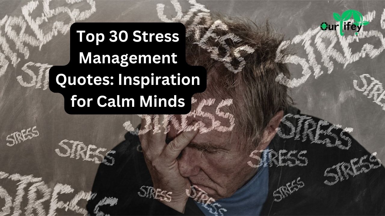 Top Stress Management Quotes