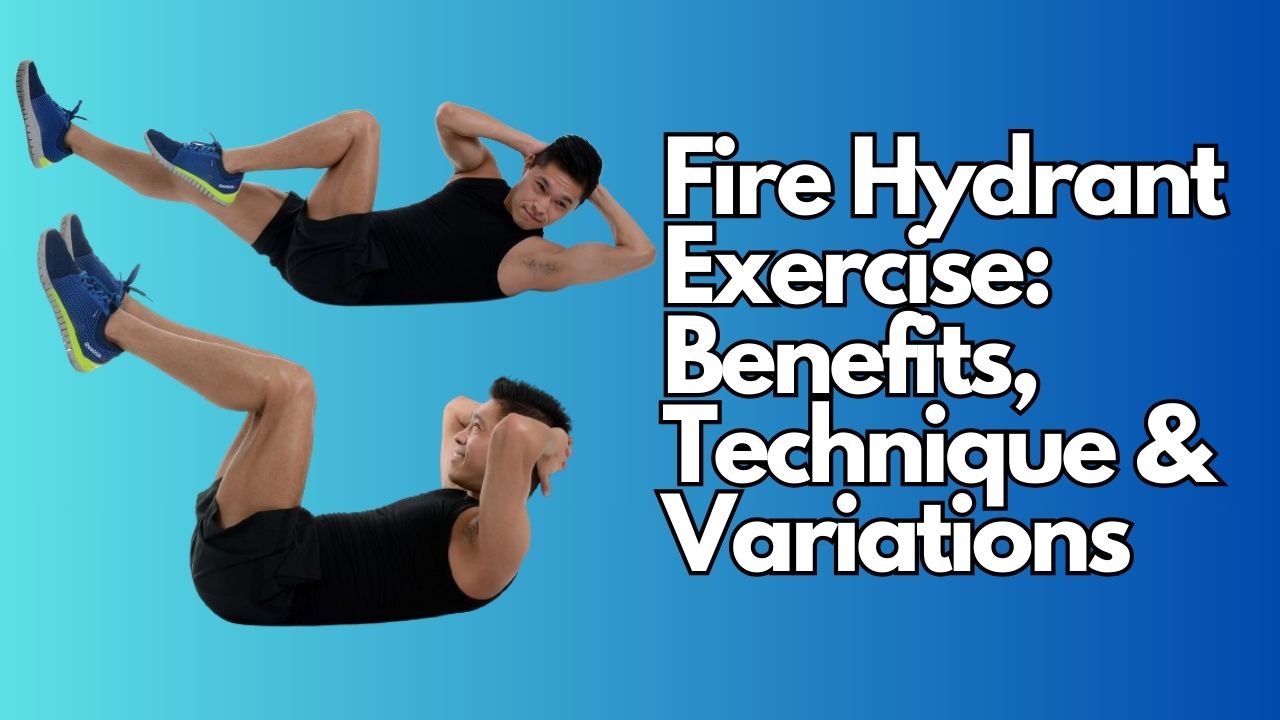 Fire Hydrant Exercise